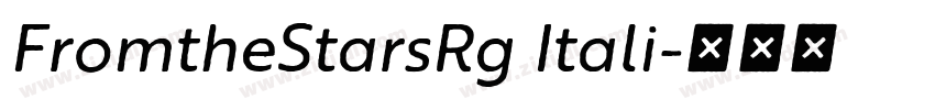 FromtheStarsRg Itali字体转换